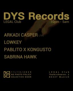 Dys Records X Legal Club (House Special)