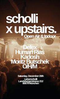 Scholli X Upstairs. Free Winter Open Air & Indoor