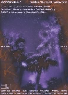 Our Great Holiday Rave 2025 • Funclub Intl