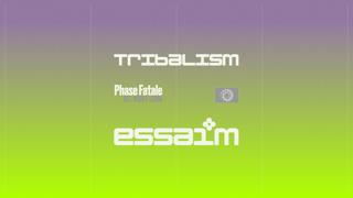 Tribalism - Phase Fatale - All Night Long
