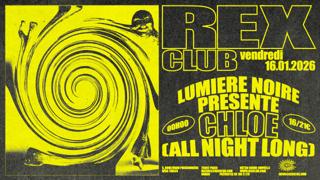 Lumière Noire Presente: Chloé All Night Long