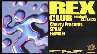 Chevry Presents: Spray, Emma B