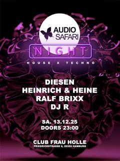 Audio Safari Showcase With Heinrich & Heine, Ralf Brixx, Diesen, Dj R