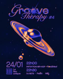Groove Therapy #4 - Flow2Meuf X Feaith X Miel