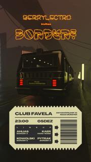 Berrylectro Invites Borderz