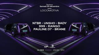 Locomotiva: Ntbr, Unsho, Bady, 999, Pauline D7 & More