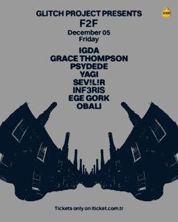 Glitch Presents: Face To Face Night
