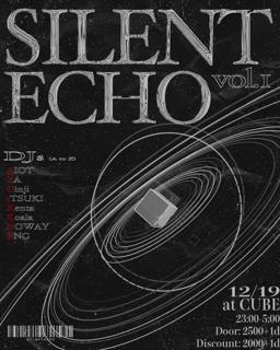 Silent Echo Vol. 1