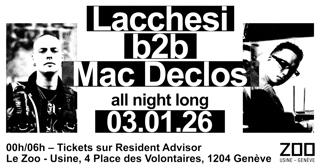 Lacchesi B2B Mac Declos [All Night Long]