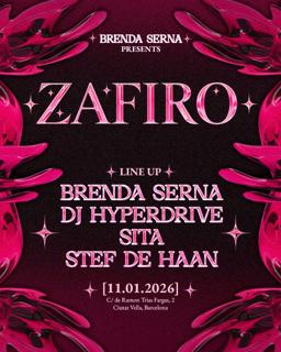 Sight & Zafiro Pres. Brenda Serna, Dj Hyperdrive, Sita, Stef De Haan