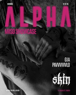 Skin Alpha Miso Showcase: Gia + Pavvvvvvlo
