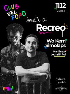 Club Del Fomo Invita A Recreo (Entrada Gratis)