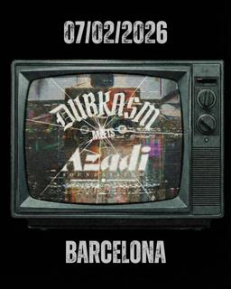 Dubkasm - Powered By Azadi Soundsystem. More Tba