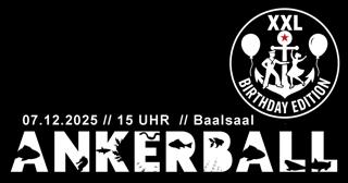Ankerball / Xxl Geburtstagsgala / 15 Uhr