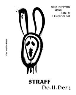 Straff / Thursday Techno / 5€ Until 1 Am
