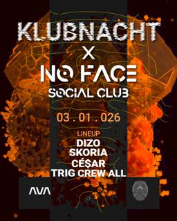 Klubnacht X No Face Social Club