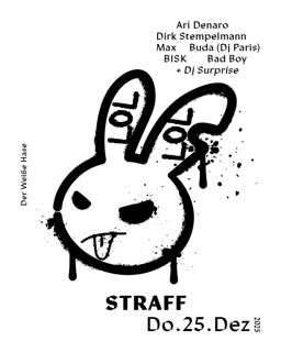 Straff / X-Mas Techno / 5€ Until 1 Am
