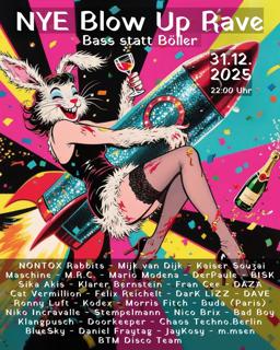 Nye Blow Up Rave / Bass Statt Böller