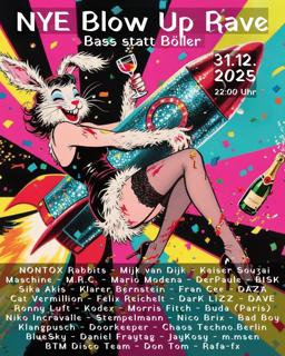 Nye Blow Up Rave / Bass Statt Böller