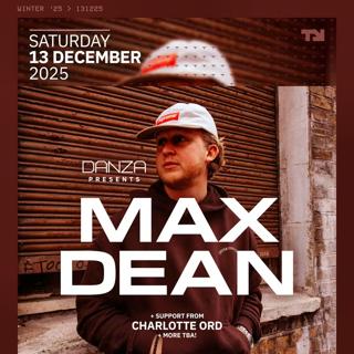 Danza Presents: Max Dean
