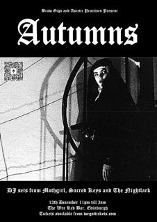 Braw Gigs Presents: Autumns (Live) With Ascetic Practices (Djs)