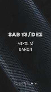 Rūmu Presents: Mikolaï & Banon