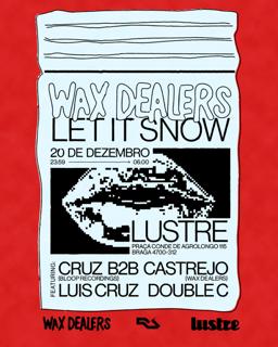 Wax Dealers - 'Let It Snow'
