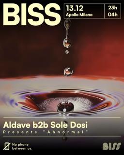 Biss 'Abnormal' Aldave B2B Sole Dosi Apollo Milano