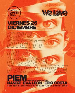We Love · Piem · Nandz · Eric Costa · Eva León