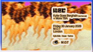 Club Tales: Kylie Goes Berghain [Two Hour Set] 