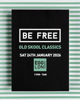 Be Free (Old Skool Classics)