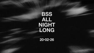 Bss All Night Long