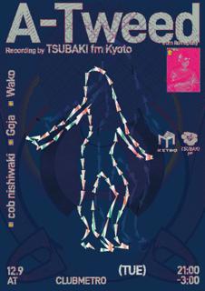 A-Tweed Recording By Tsubaki Fm Kyoto