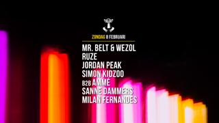08 Feb - Thuishaven With Mr. Belt & Wezol / Ruze / Simon Kidzoo