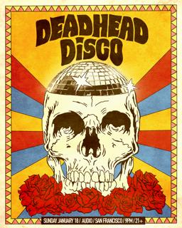 Deadhead Disco: San Francisco