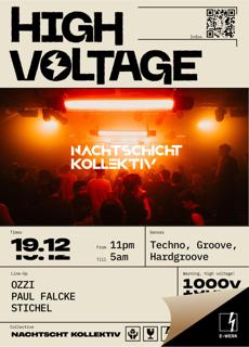 High Voltage Invites Nachtschicht Kollektiv