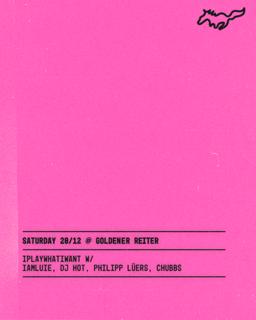 Iplaywhatiwant With Iamluie, Dj Hot, Philipp Lüers, Chubbs