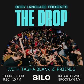 The Drop With Tasha Blank & Friends