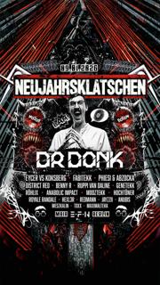 Neujahrsklatschen Dr. Donk • Eycer & Koksberg • Fabitekk • Phiesi & Abzocka • District Red Uvm