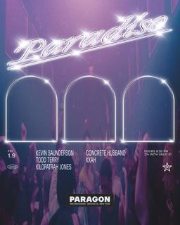 Paradiso: Kevin Saunderson, Todd Terry, Kilopatrah Jones + Concrete Husband, Kxah