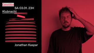 Klubnacht With Jonathan Kaspar