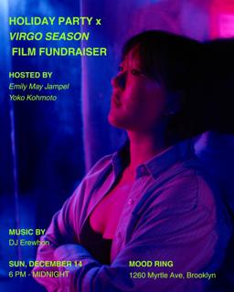 Holiday Party X Virgo Season Film Fundraiser