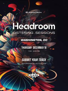 Headroom Listening Sessions: Washington, Dc