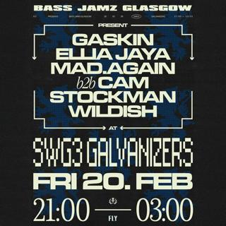 Bass Jamz Glasgow // Gaskin, Ellia Jaya, Cam Stockman + More