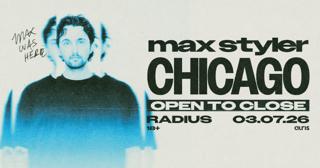Max Styler - Open To Close