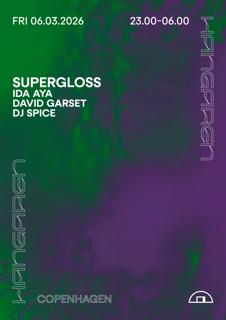 Supergloss, Ida Aya, David Garset, Dj Spice
