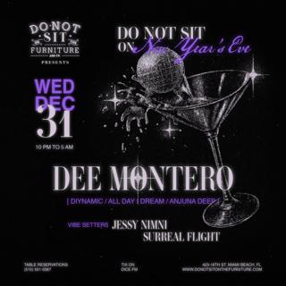 Do Not Sit On Nye Ft Dee Montero