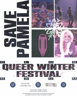 Save Pamela - Queer Winter Festival