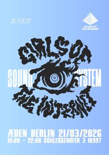 Girls Of The Internet Soundsystem