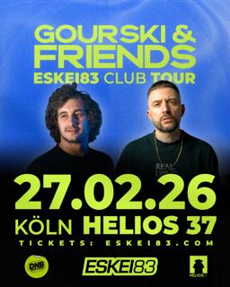Eskei83 Club Tour Pres. By Gourski & Friends